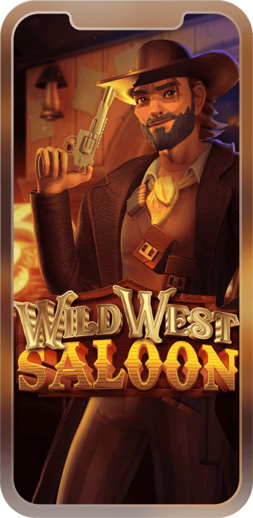 Wild West Saloon สล็อตนากา